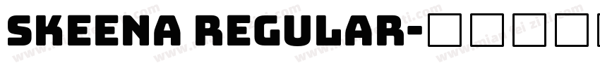 Skeena Regular字体转换